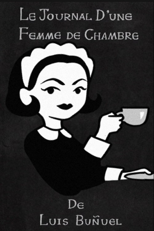 Short Cuts: “The Diary of a Chambermaid” by Luis Buñuel Poster