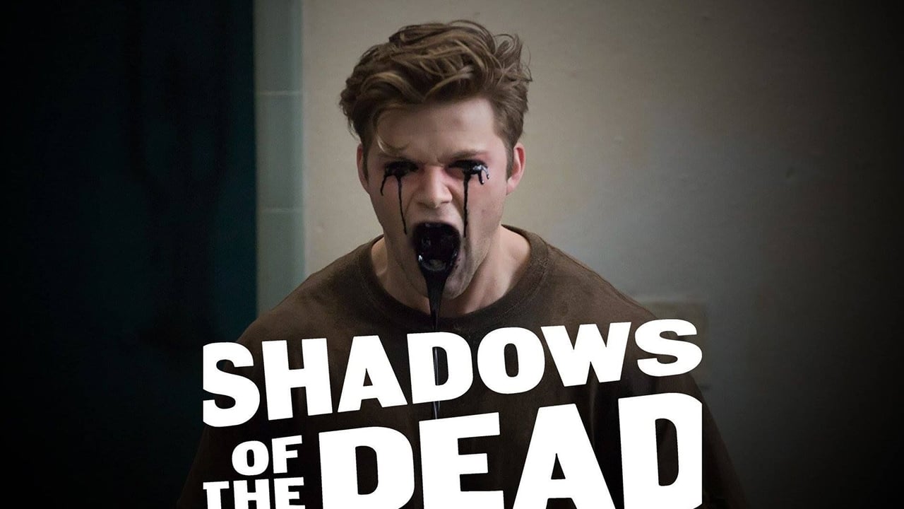 Shadows of the Dead (2016)