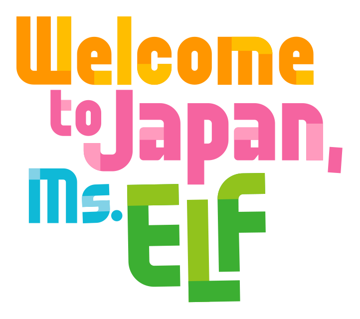 Nihon e Youkoso Elf-san.