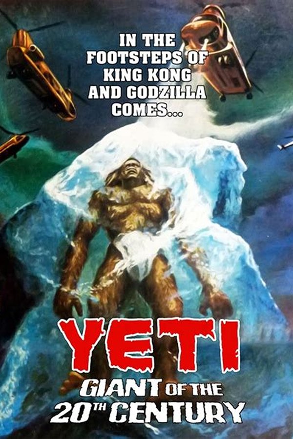 Yeti: The Giant of the 20th Century