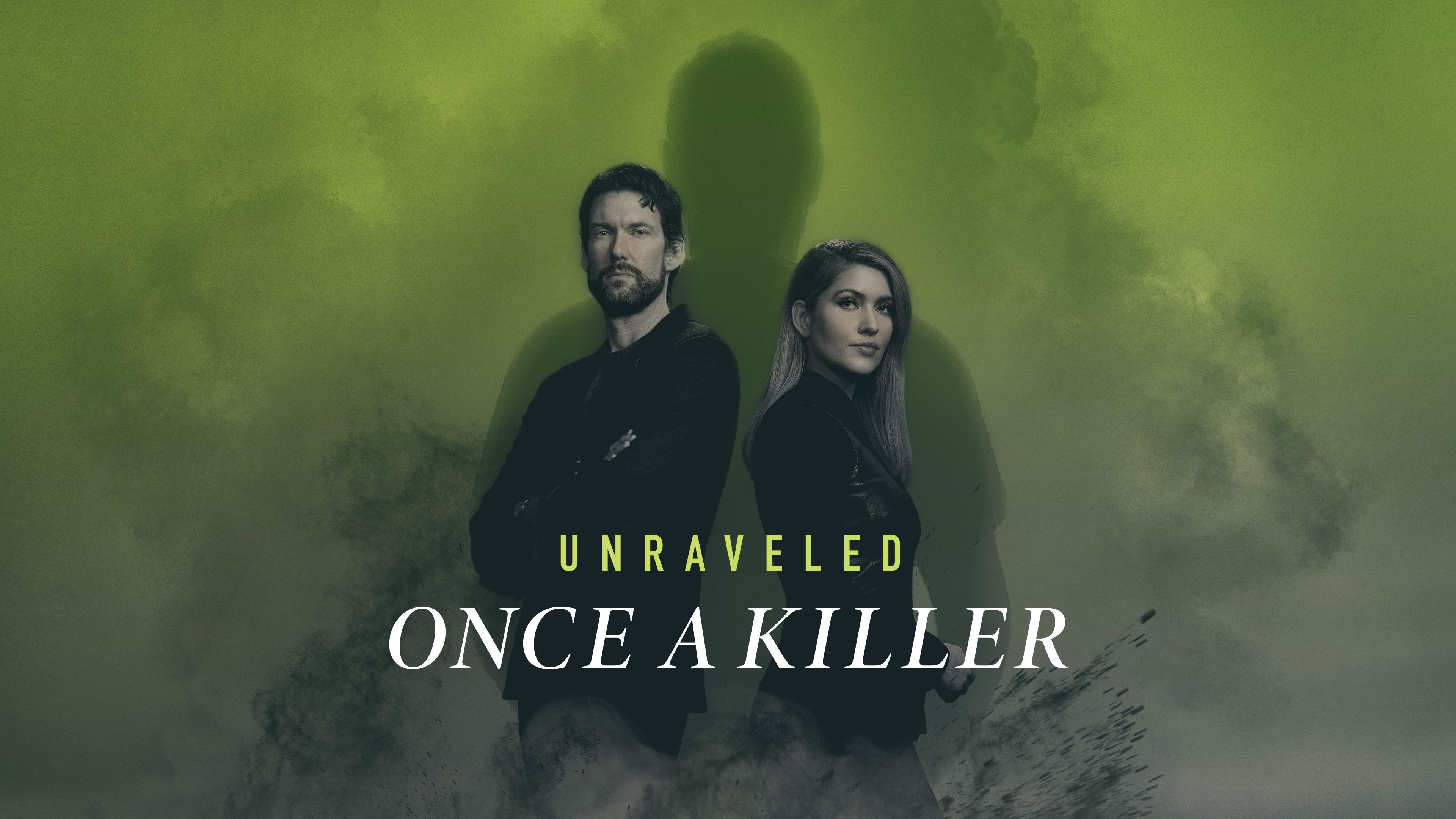 Unraveled: Once a Killer (2022)