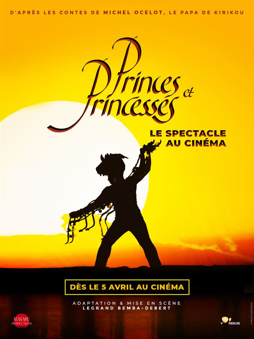 Affiche du film Princes et princesses : le spectacle au cinéma 193717