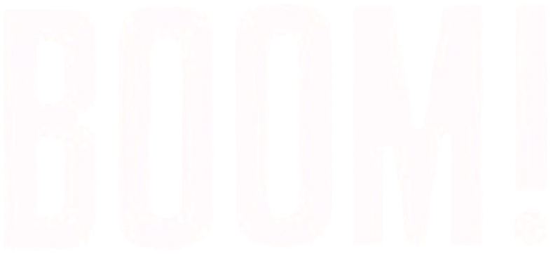 Boom!