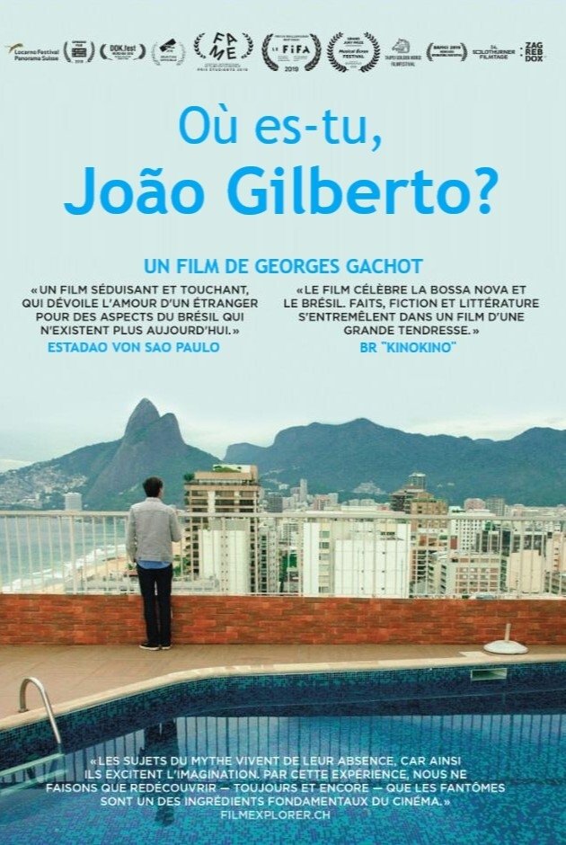 Affiche du film Où es-tu, João Gilberto ? 141832