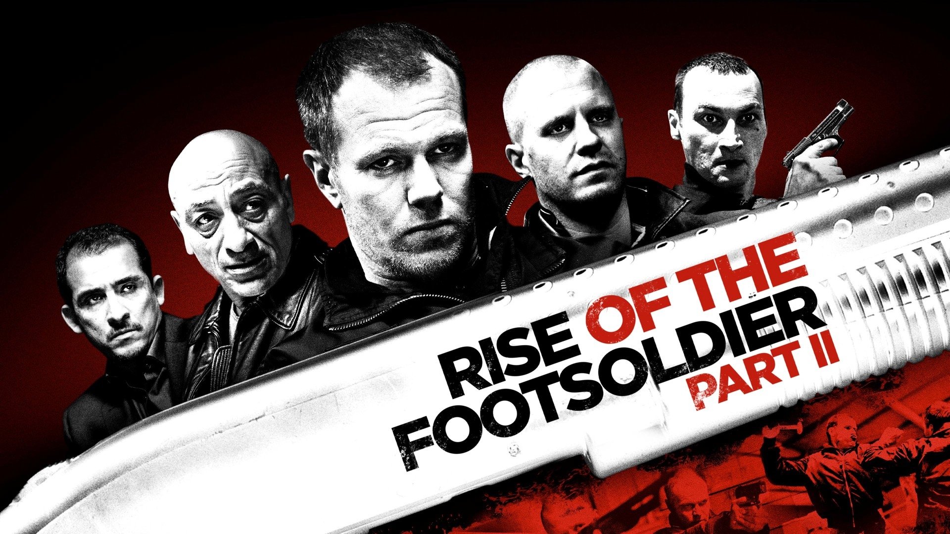 Rise of the Footsoldier: Part II