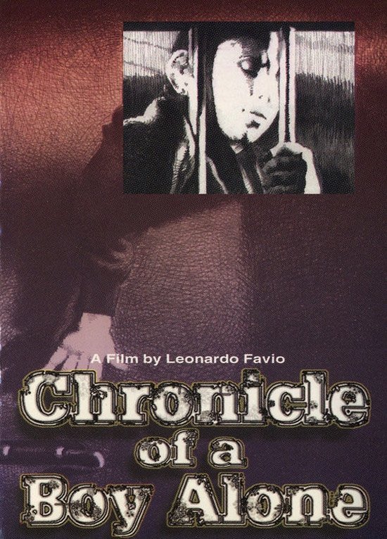 Chronicle of a Boy Alone