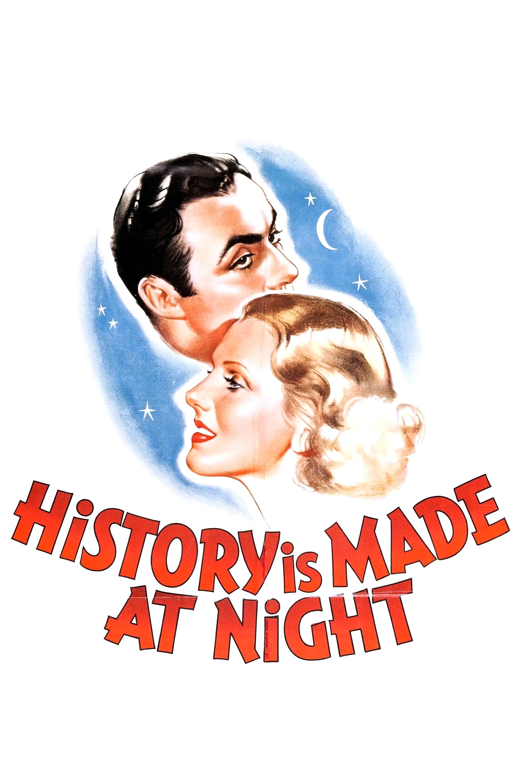 History Is Made at Night