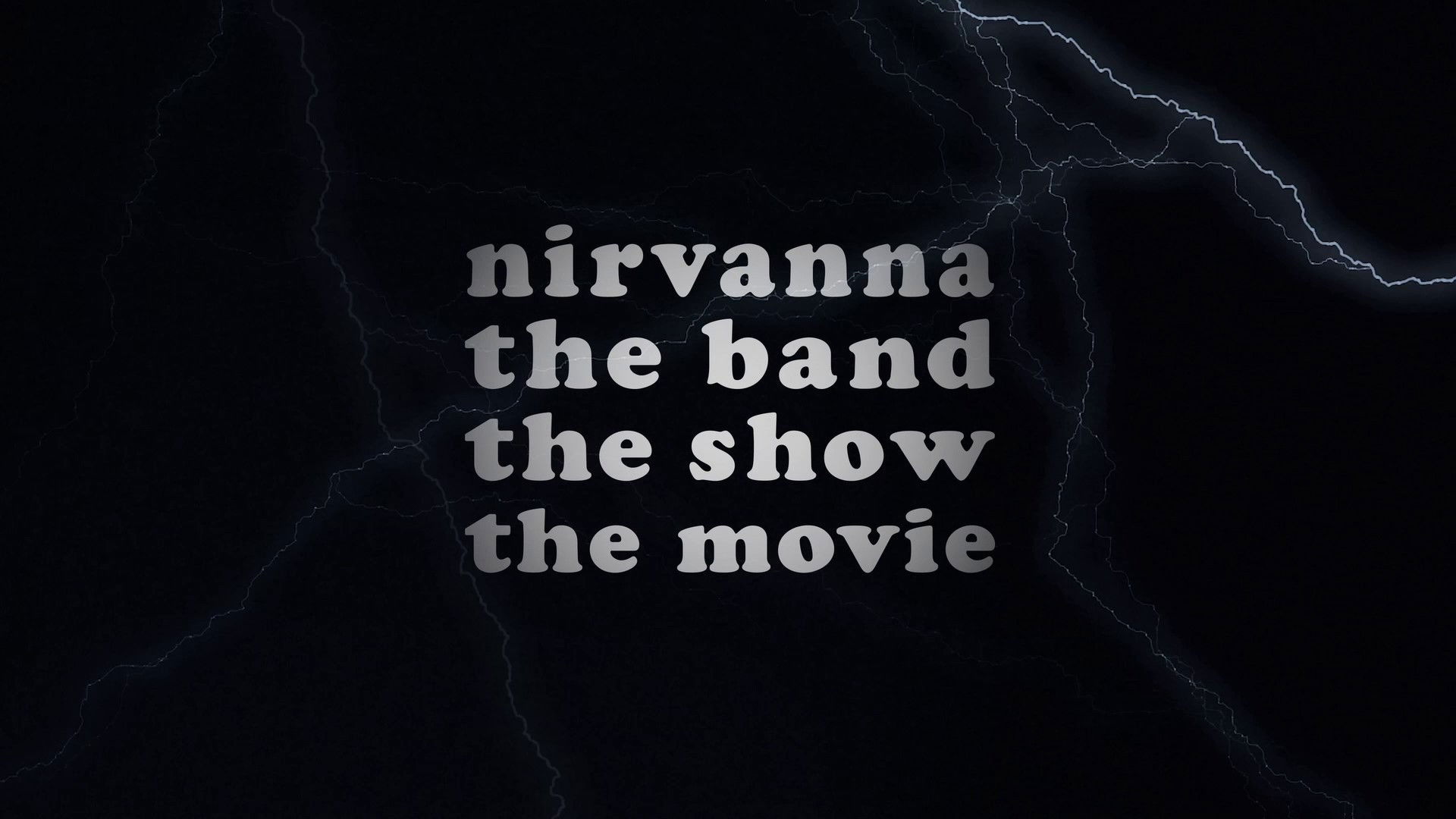 Nirvanna the Band the Show the Movie backdrop