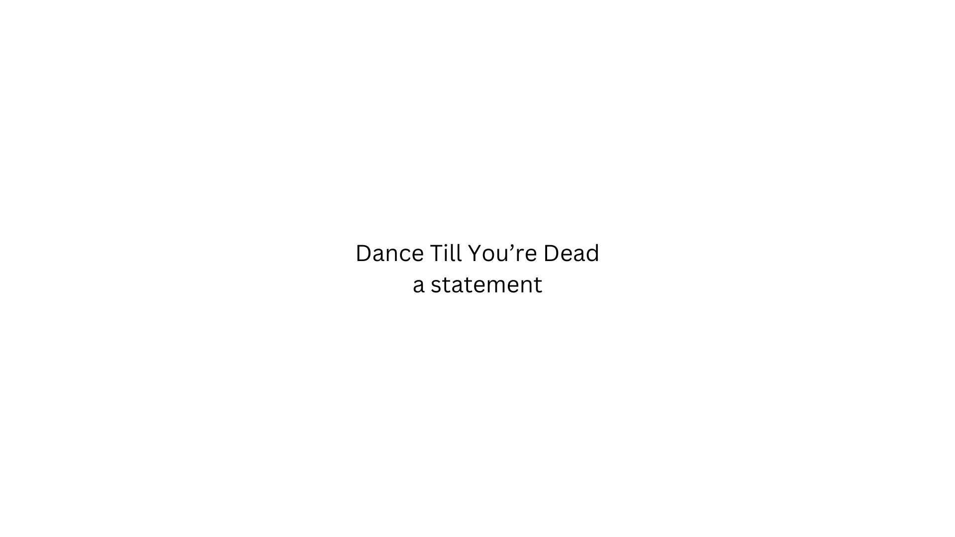 Dance Till You're Dead (2025)