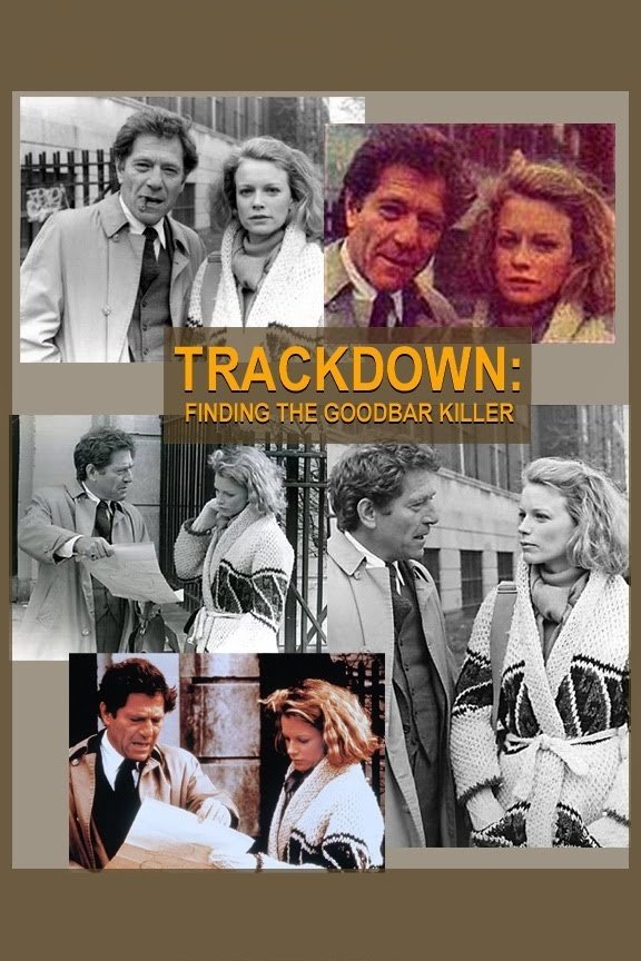 Trackdown: Finding the Goodbar Killer