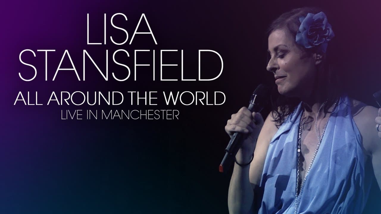 Lisa Stansfield : Live In Manchester (2015)