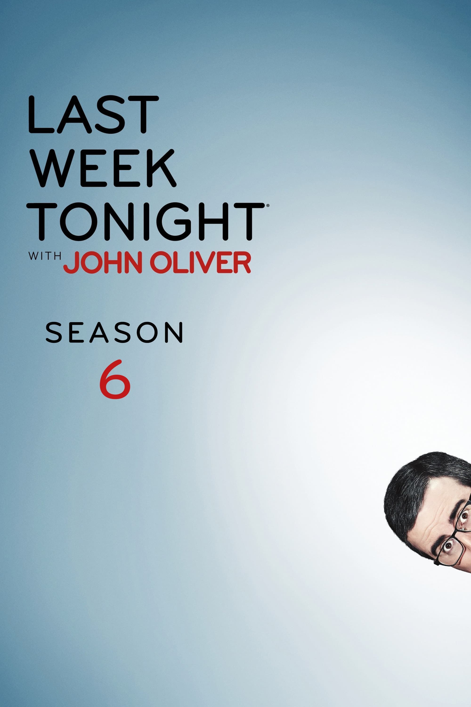 Last Week Tonight mit John Oliver Season 6