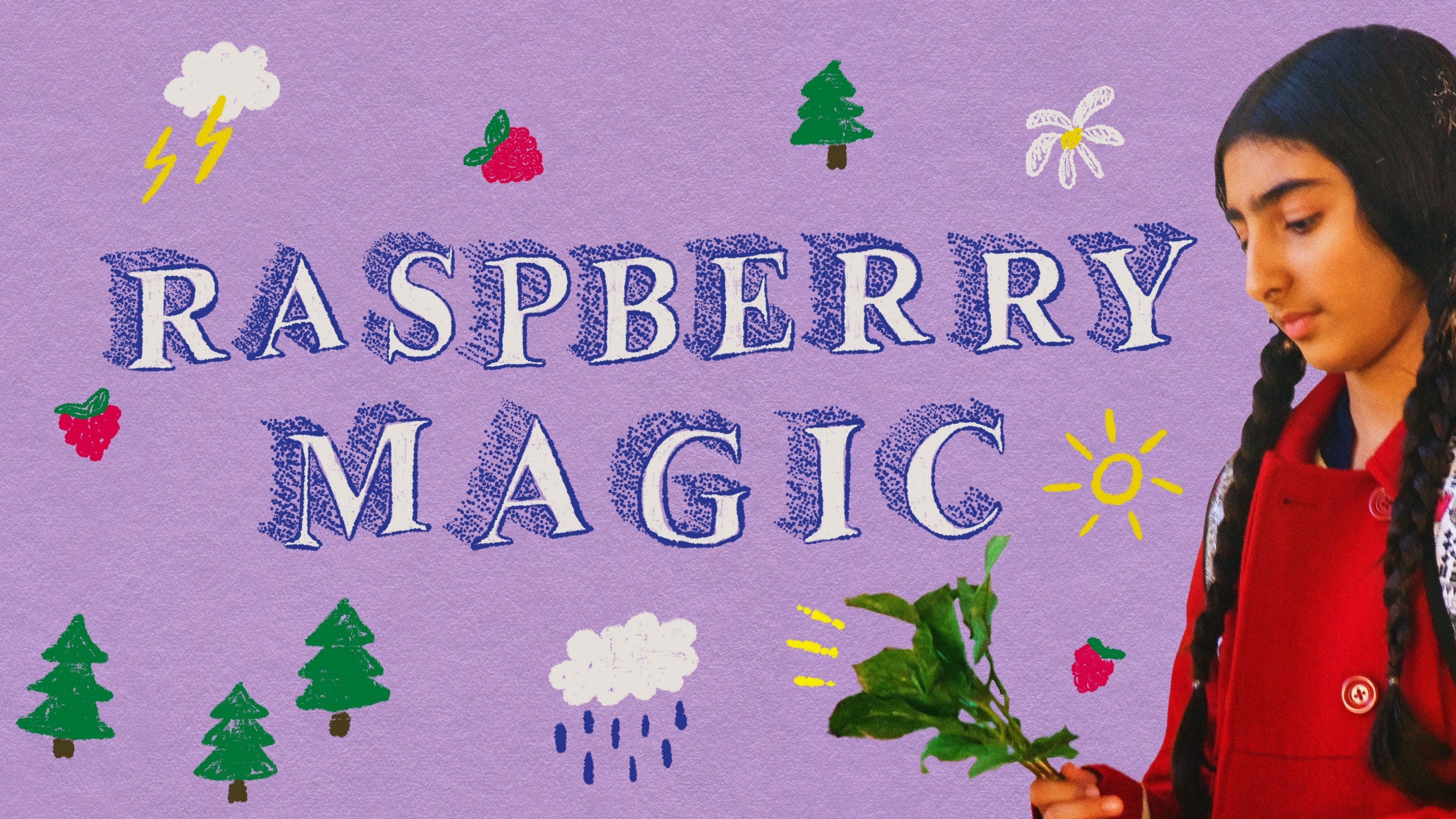 Raspberry Magic (2010)