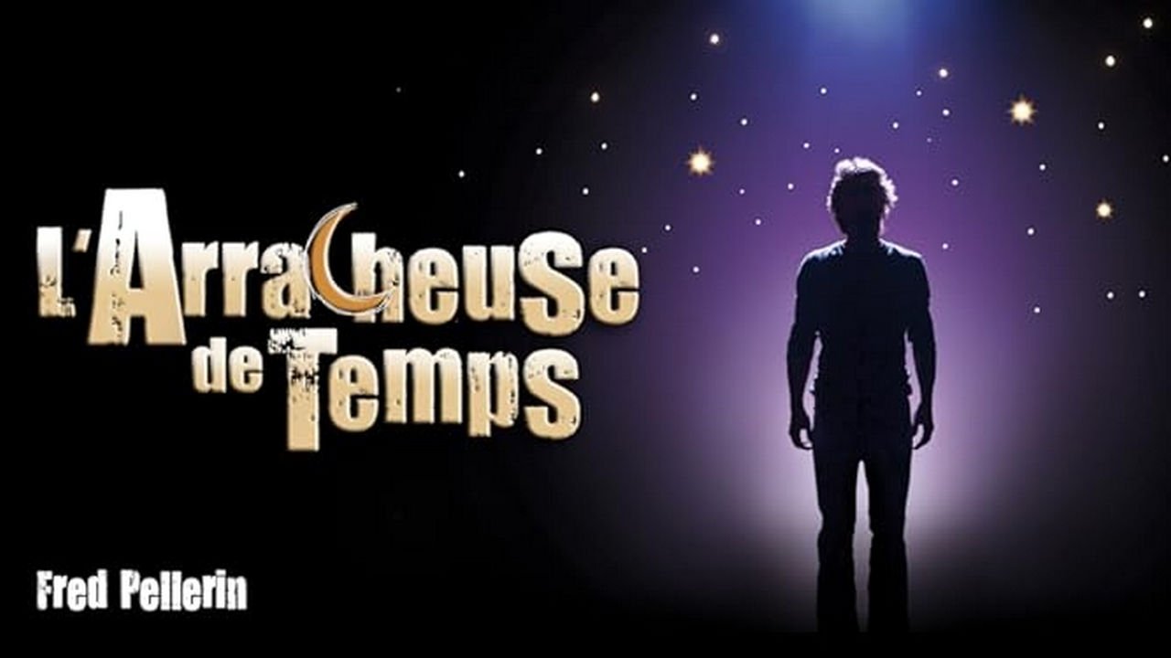 Fred Pellerin : L'arracheuse de temps (2011)