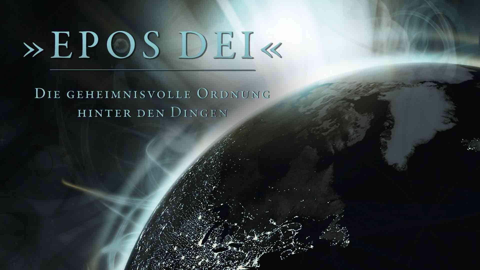 Imagem do Filme Epos Dei - Die geheimnisvolle Ordnung hinter den Dingen