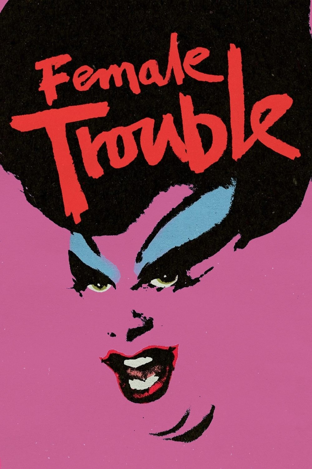 Female Trouble
