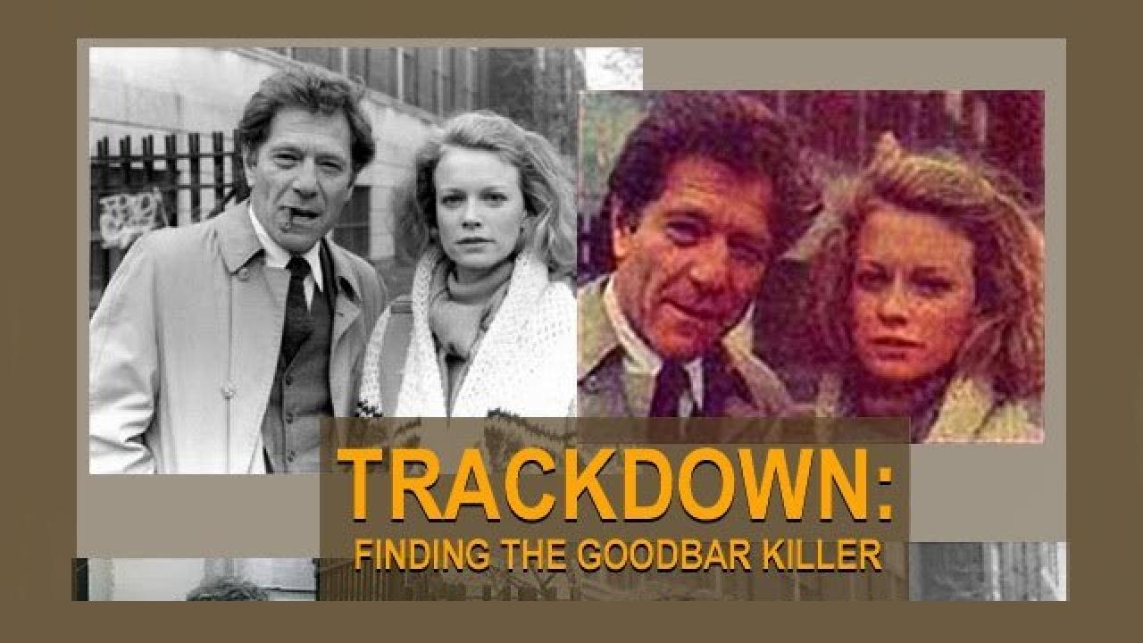 Trackdown: Finding the Goodbar Killer (1983)
