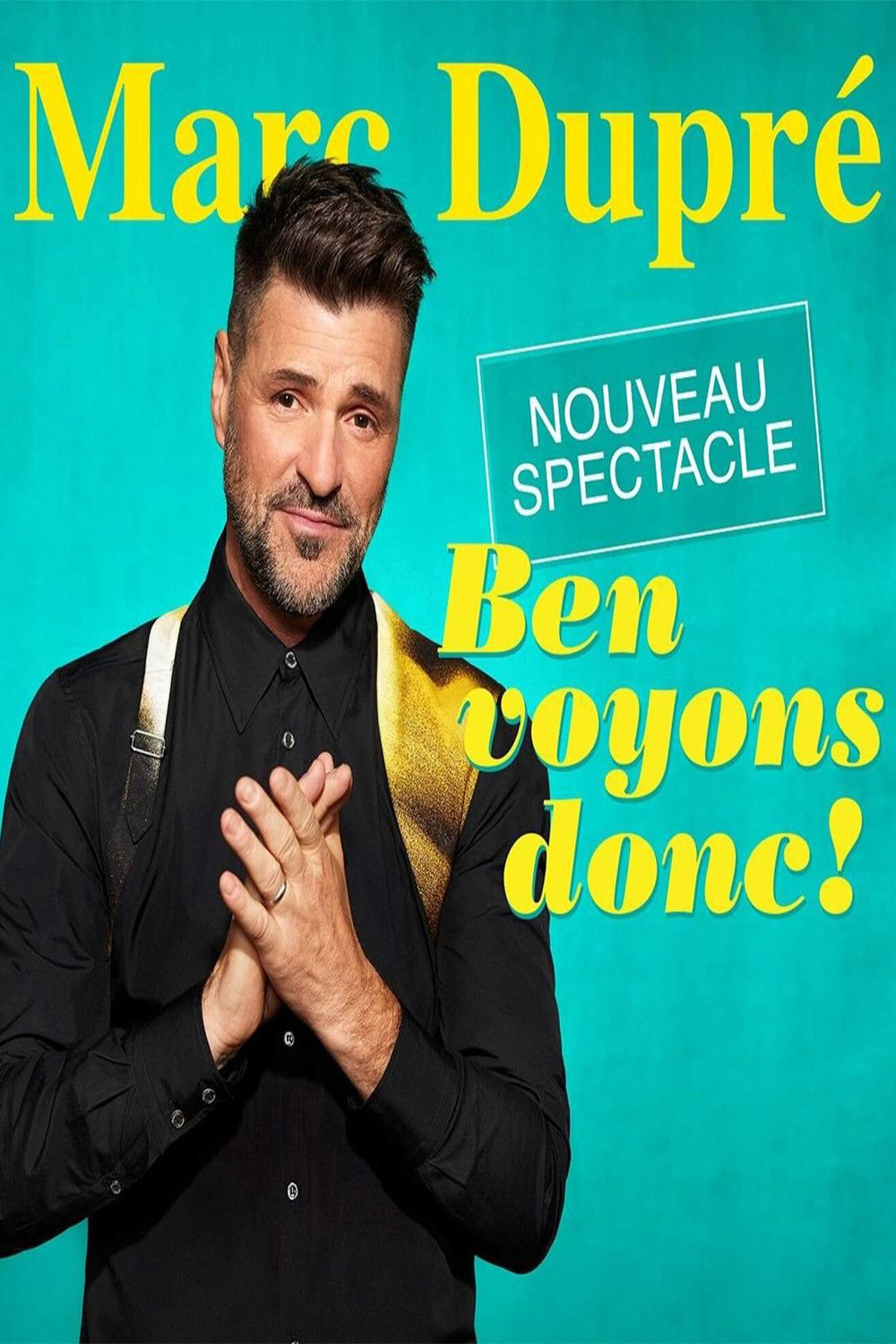 Marc Dupré - Ben voyons donc!