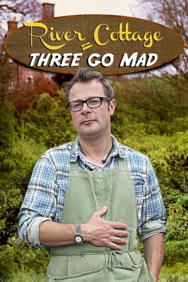 River Cottage - Season 16