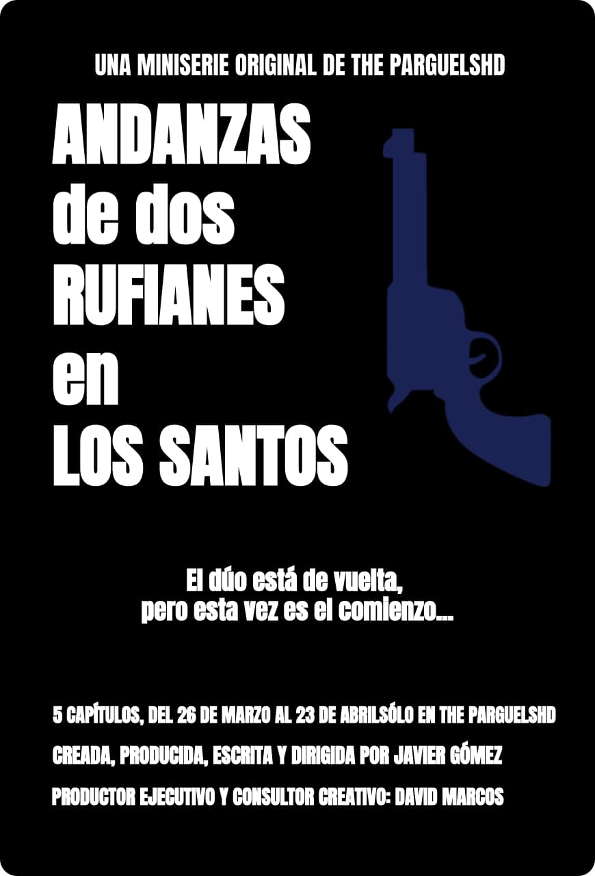 Andanzas de dos rufianes en Los Santos