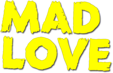 Mad Love
