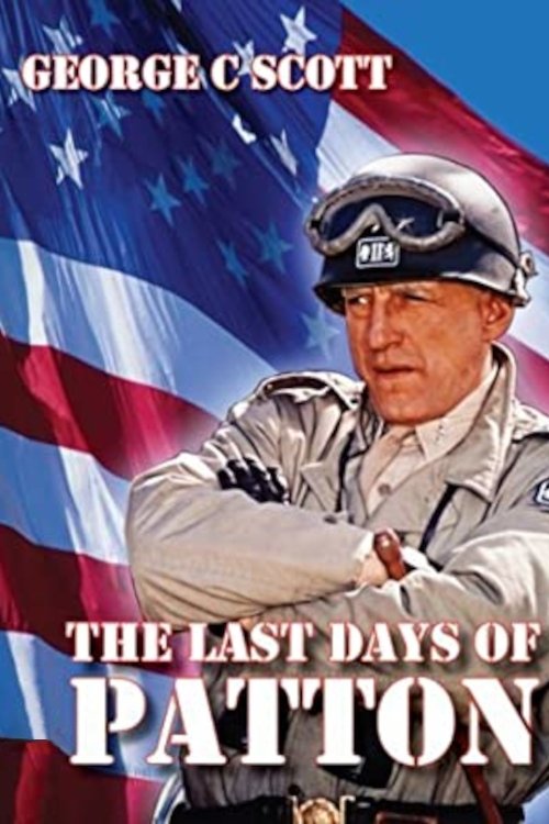 The Last Days of Patton