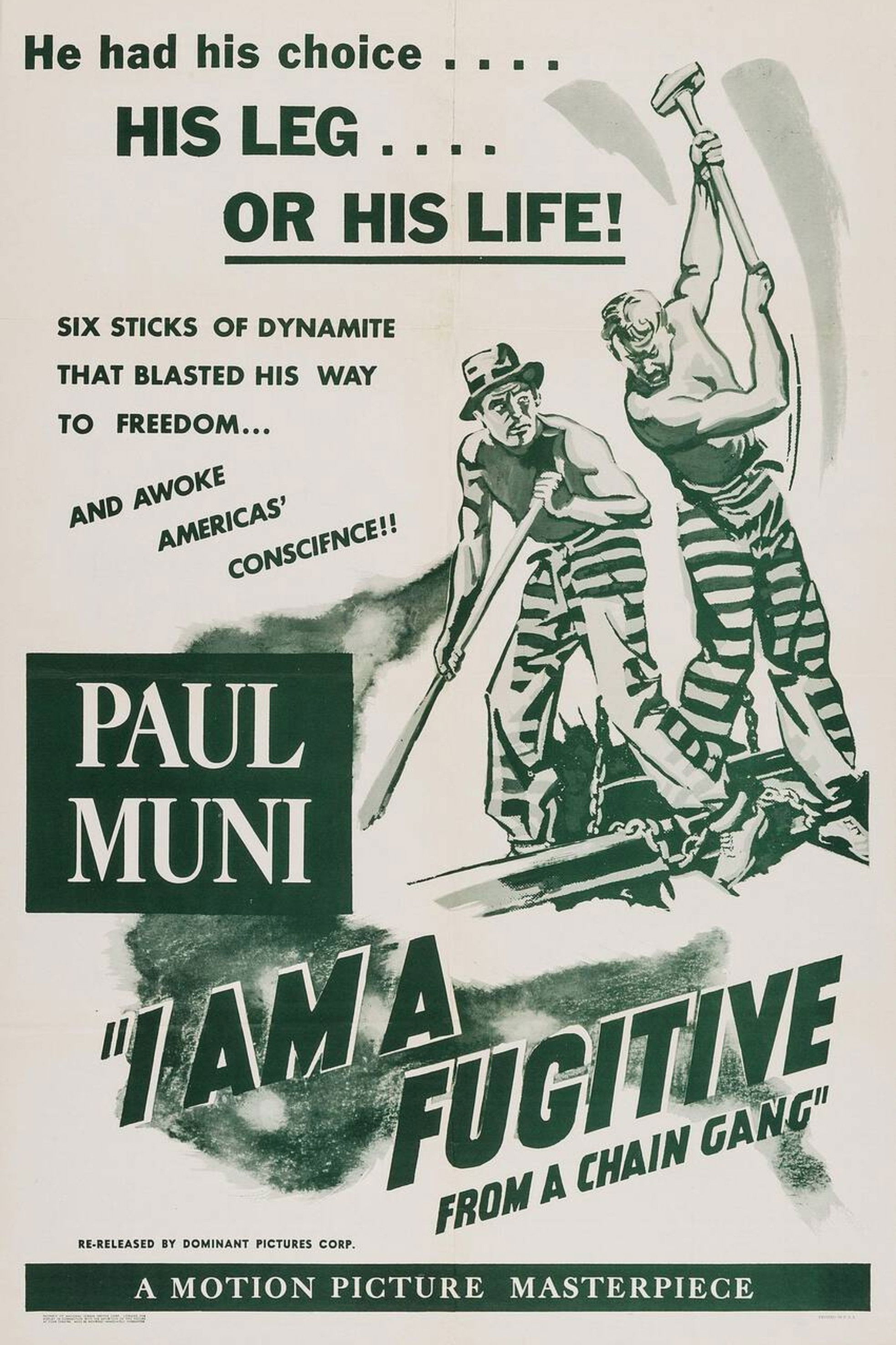 I Am a Fugitive from a Chain Gang