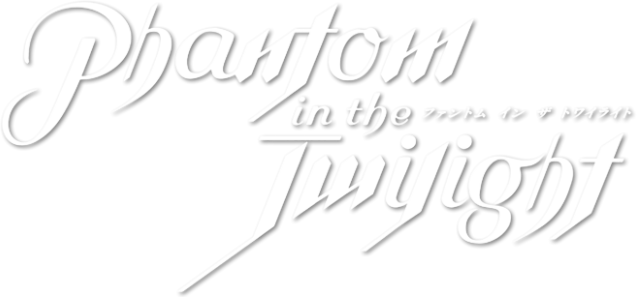 Phantom in the Twilight