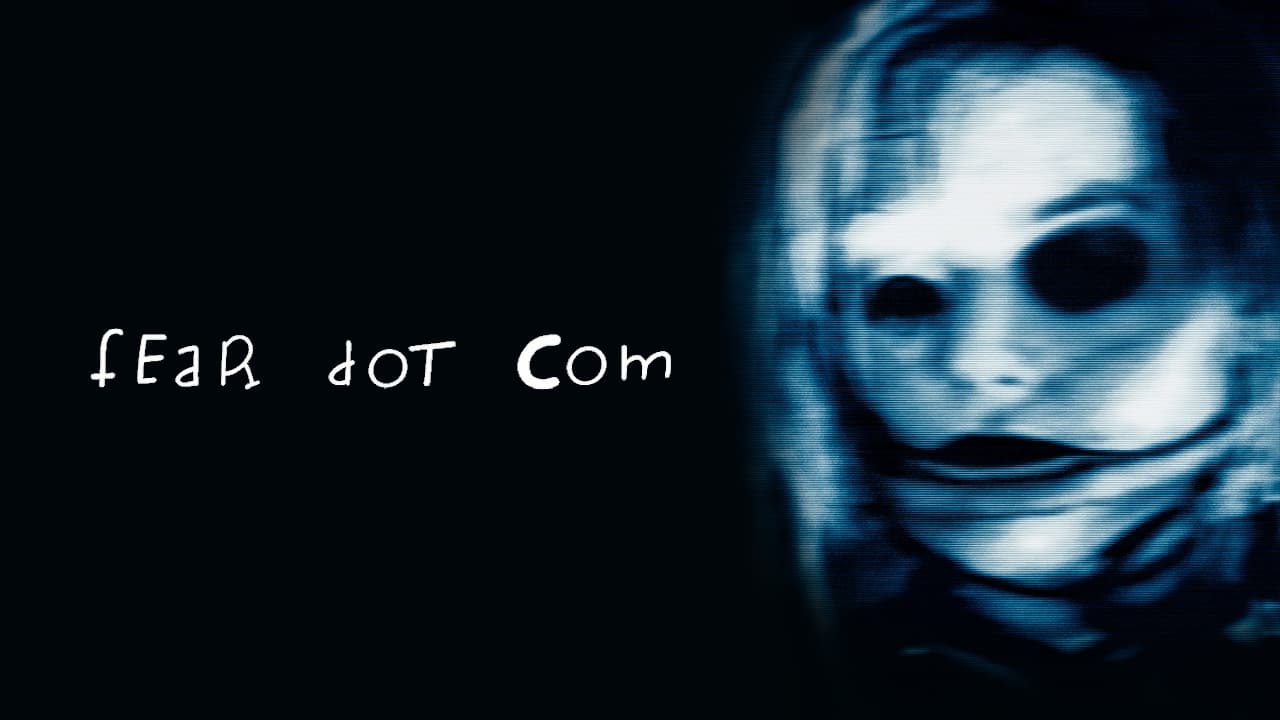 Fear Dot Com (2002)