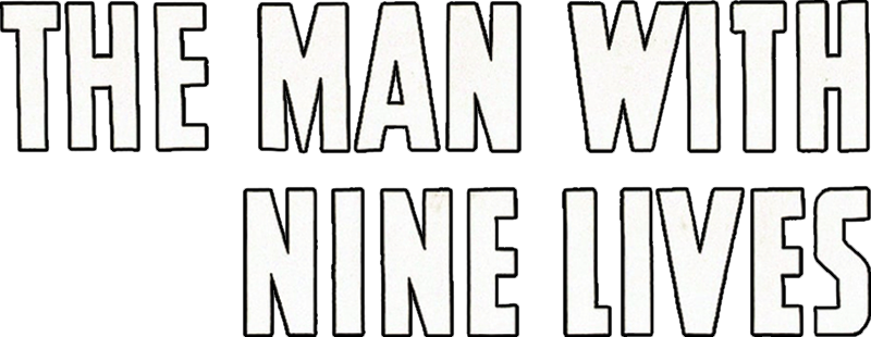 The Man with Nine Lives Logo