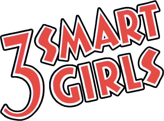Three Smart Girls
