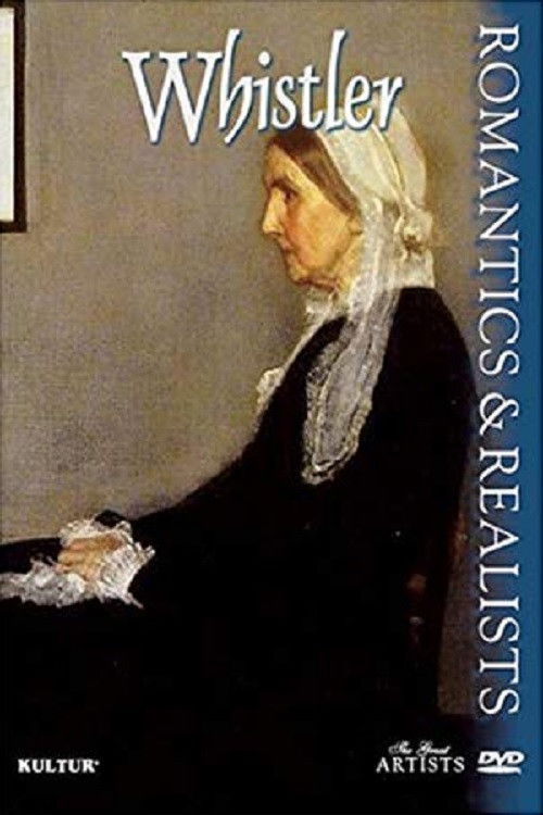 Romantics & Realists: Whistler Poster