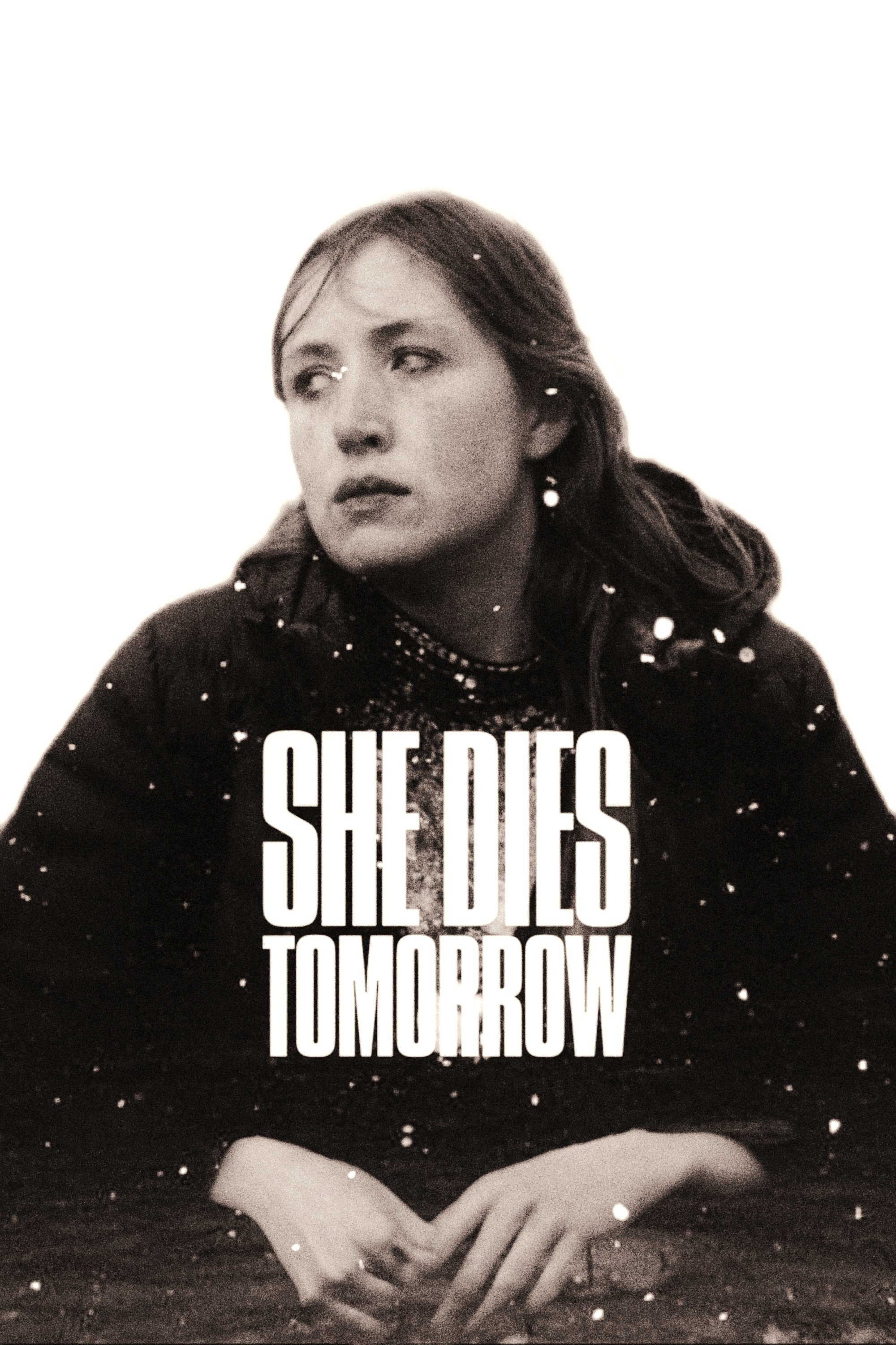 She Dies Tomorrow