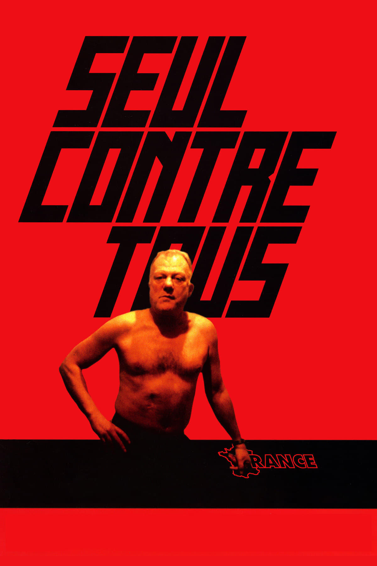 Affiche du film Seul contre tous 2100