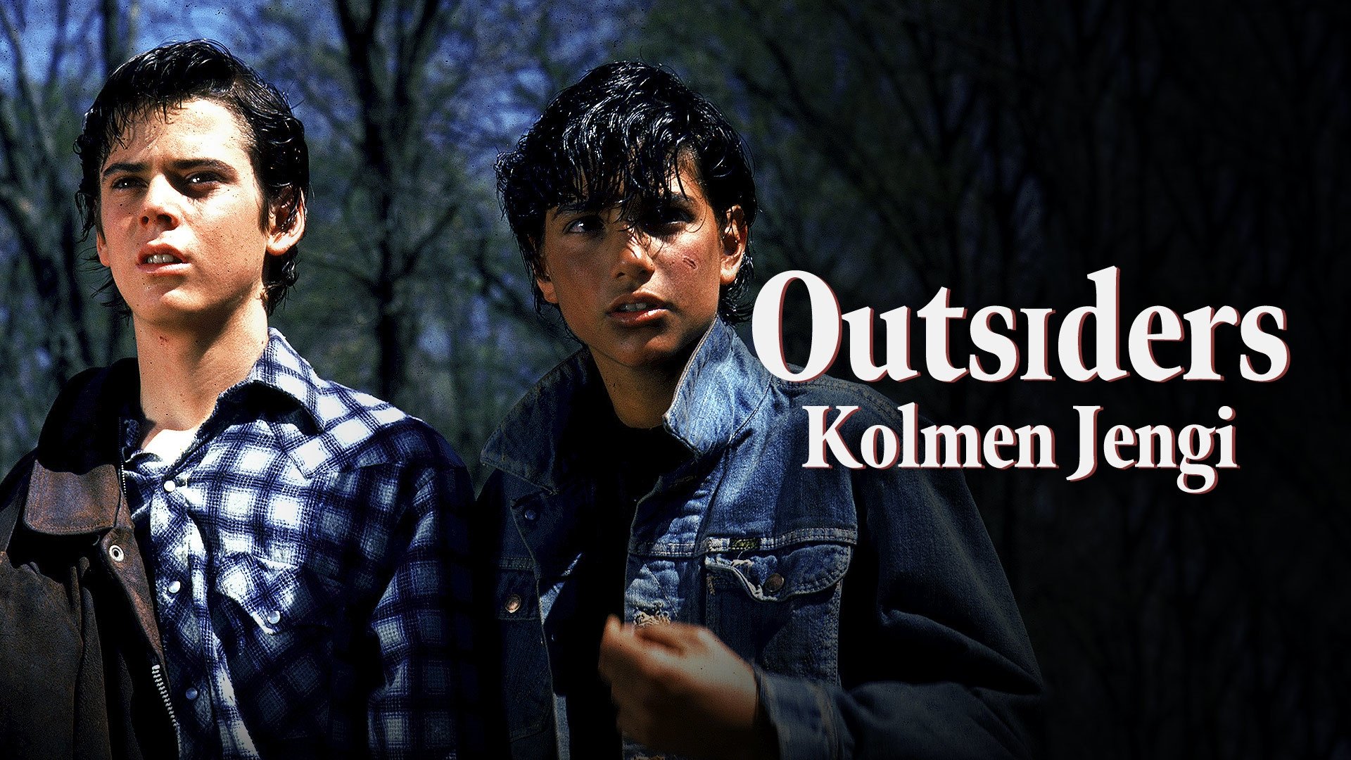 The Outsiders