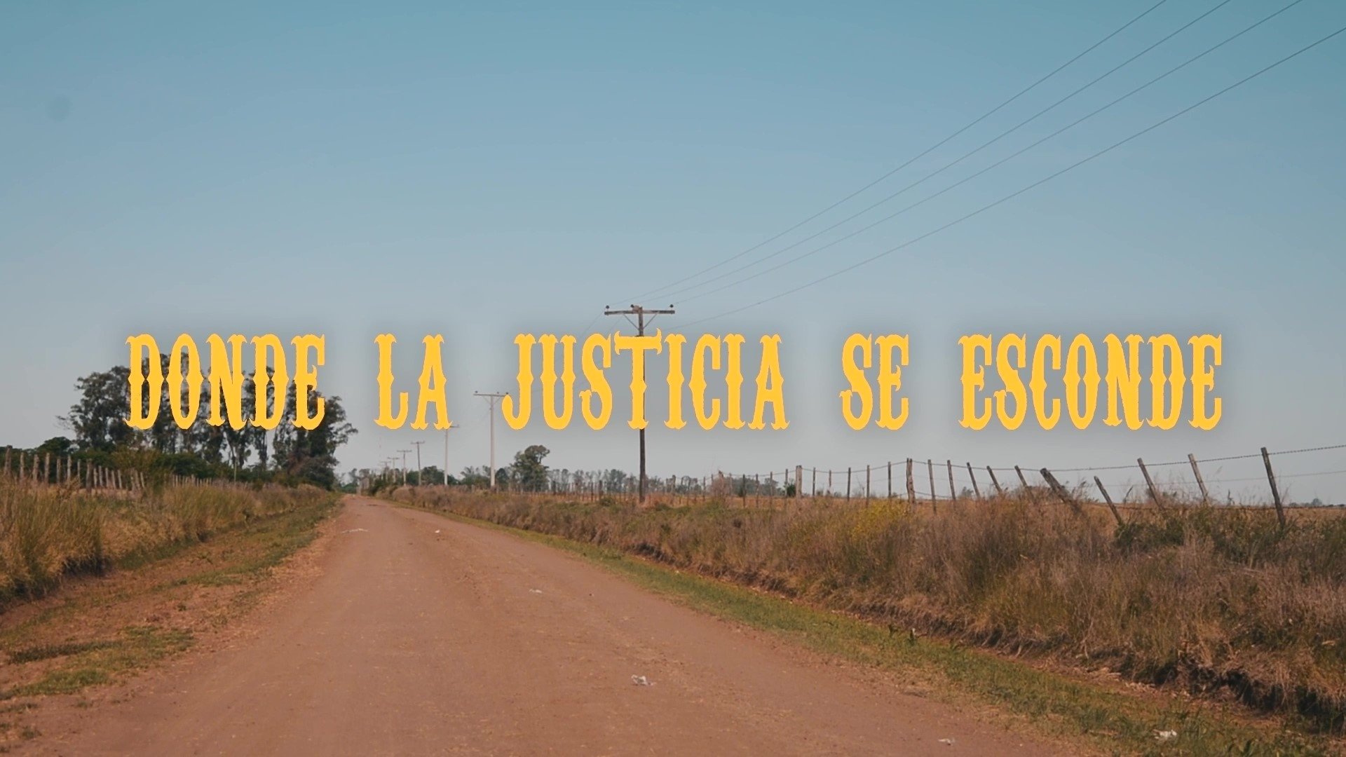 Donde la Justicia se Esconde (2022)