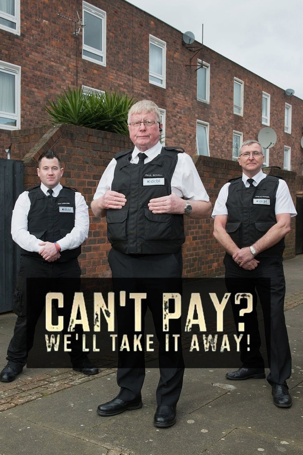 Can't Pay? We'll Take It Away! Poster