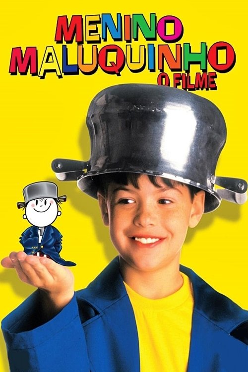 Menino Maluquinho: O Filme streaming