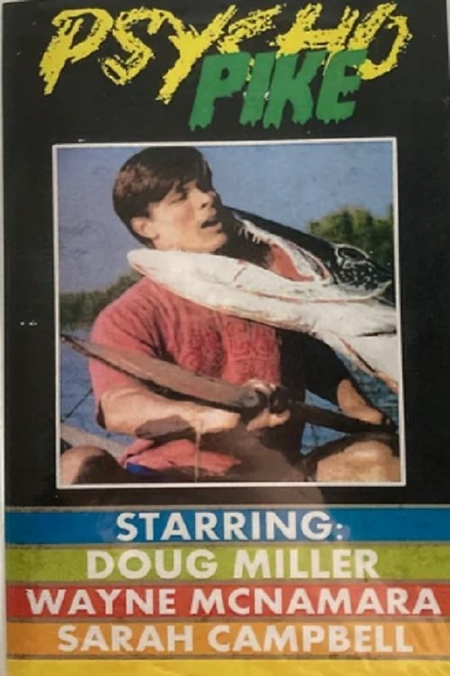 Psycho Pike