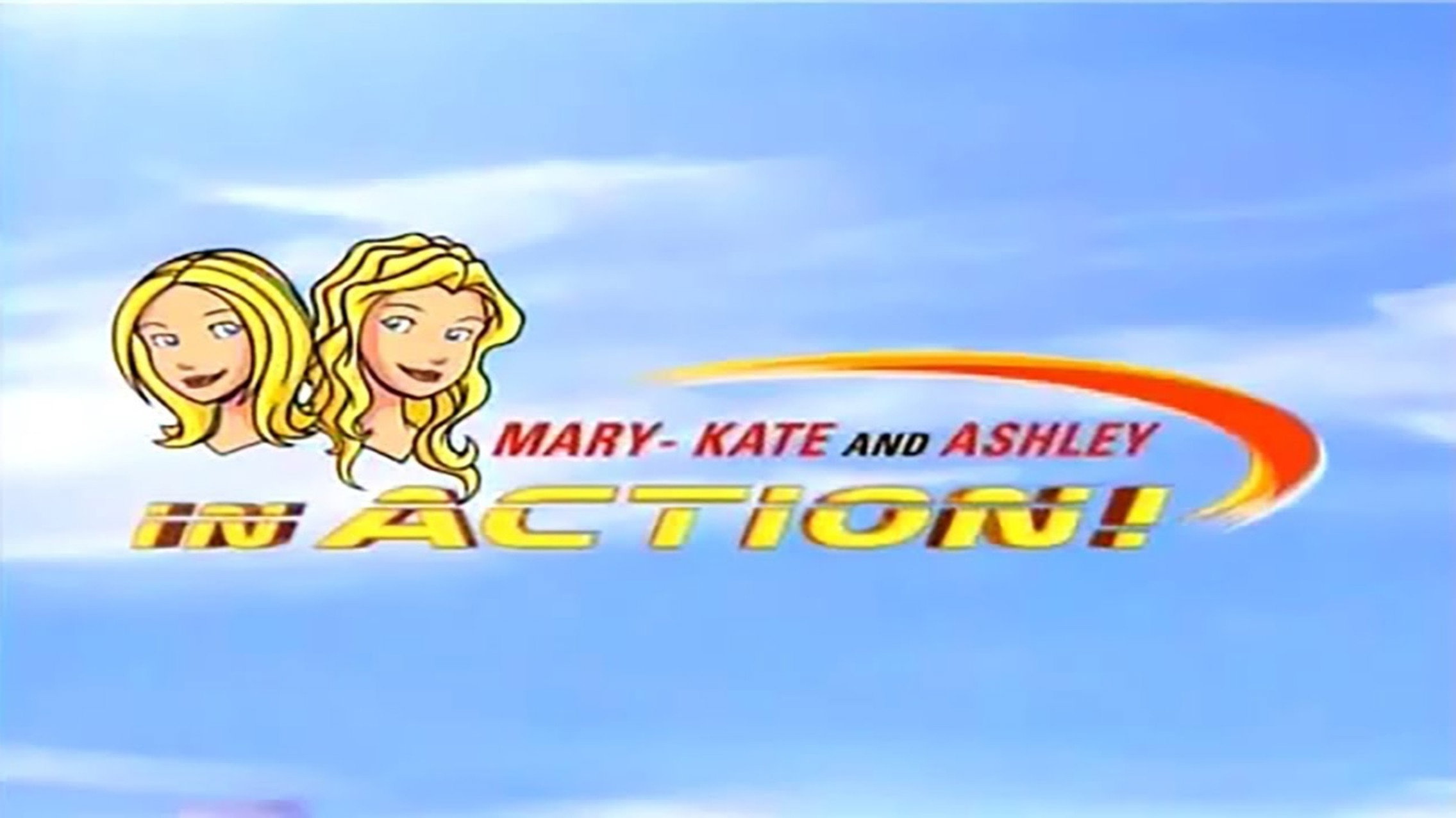 Mary-Kate and Ashley in Action