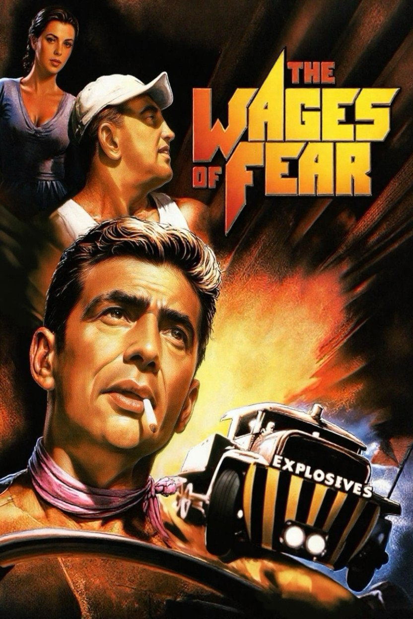 The Wages of Fear