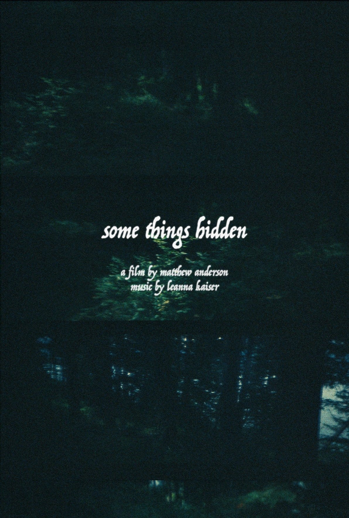 Some Things Hidden