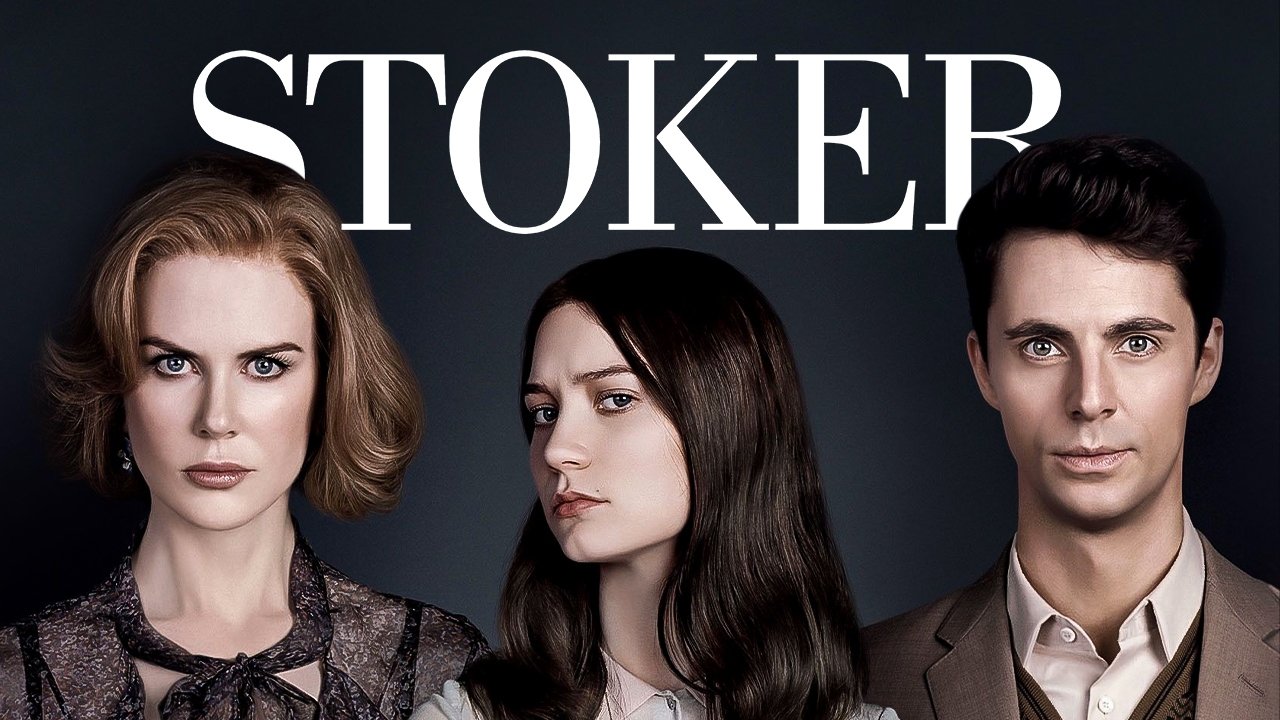 Stoker (2013)