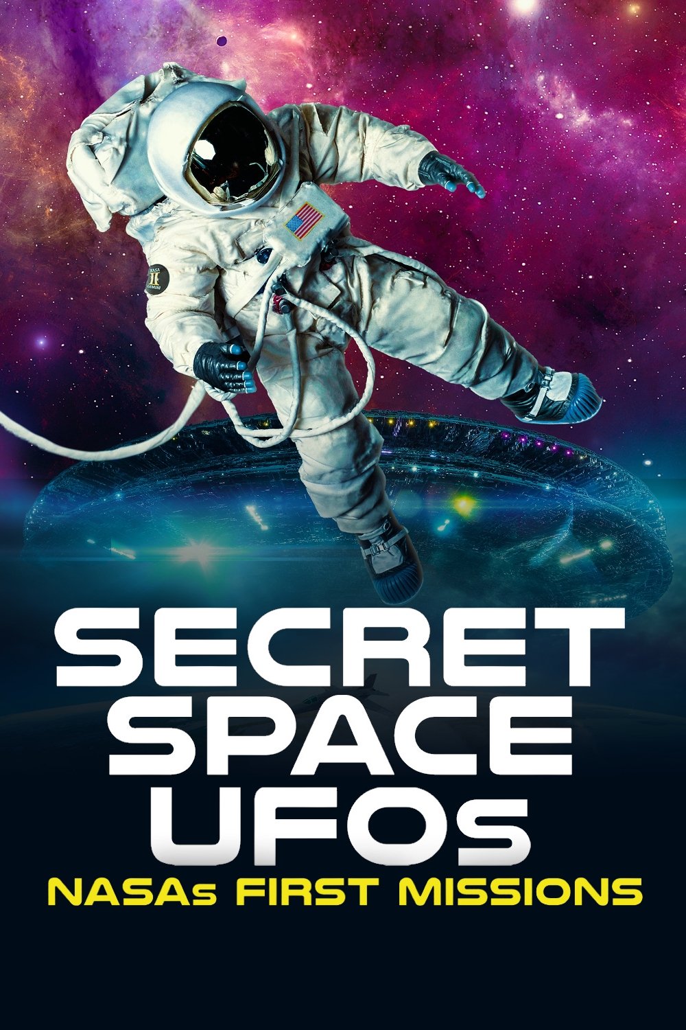 Secret Space UFOs: NASA's First Missions