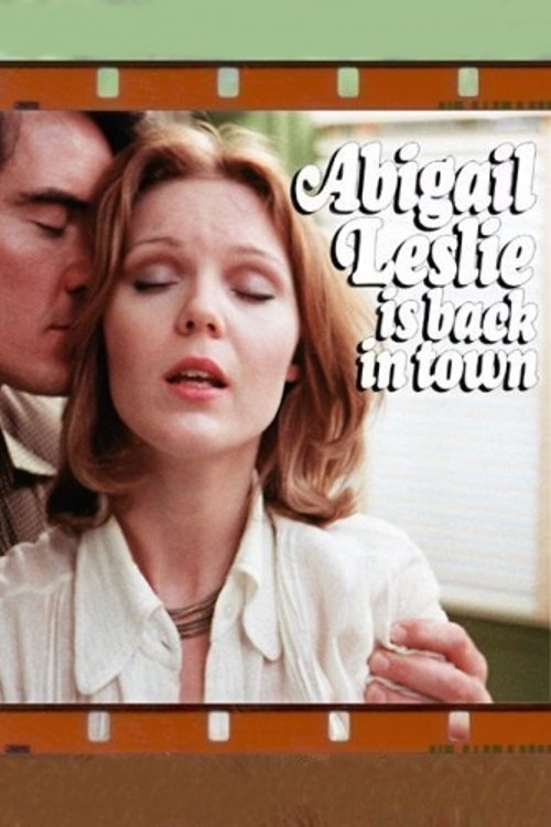 Abigail Leslie Is Back in Town