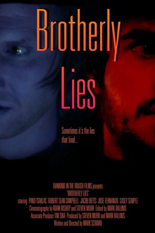 Brotherly Lies