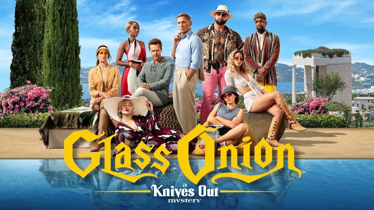 Glass Onion: A Knives Out Mystery (2022)