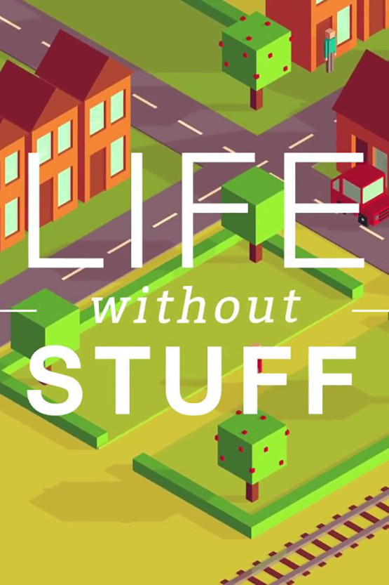 Life Without Stuff