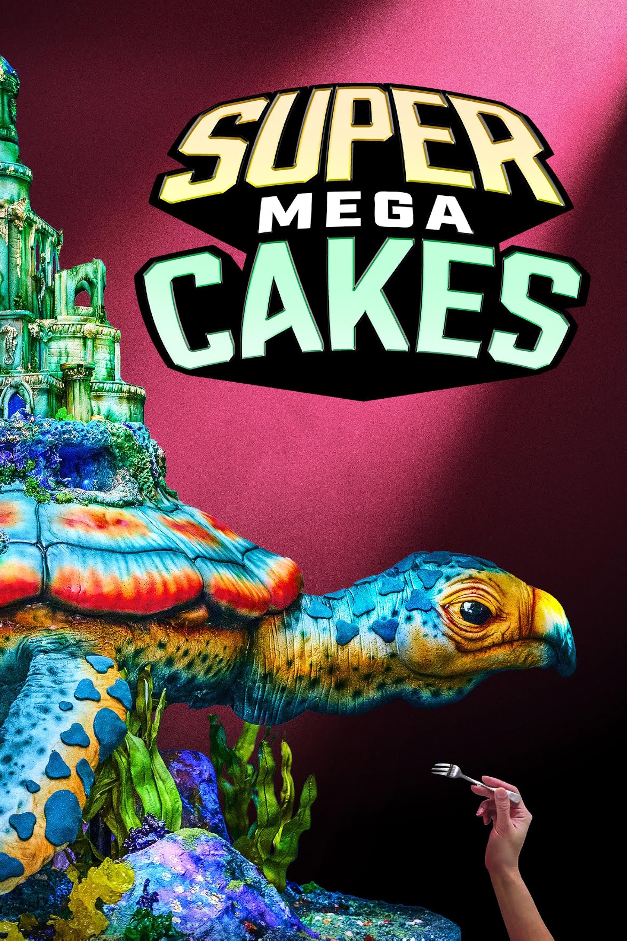Super Mega Cakes (2025) - Official TV Series Poster