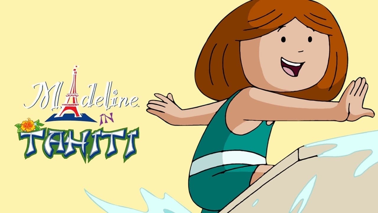 Madeline in Tahiti